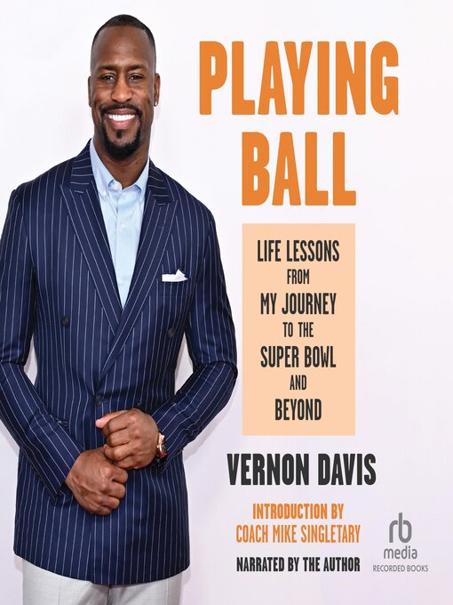 Title details for Playing Ball by Vernon Davis - Wait list